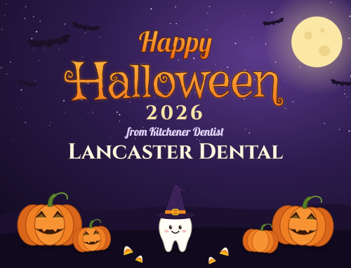 Happy Halloween 2026 from Kitchener Dentist Lancaster Dental